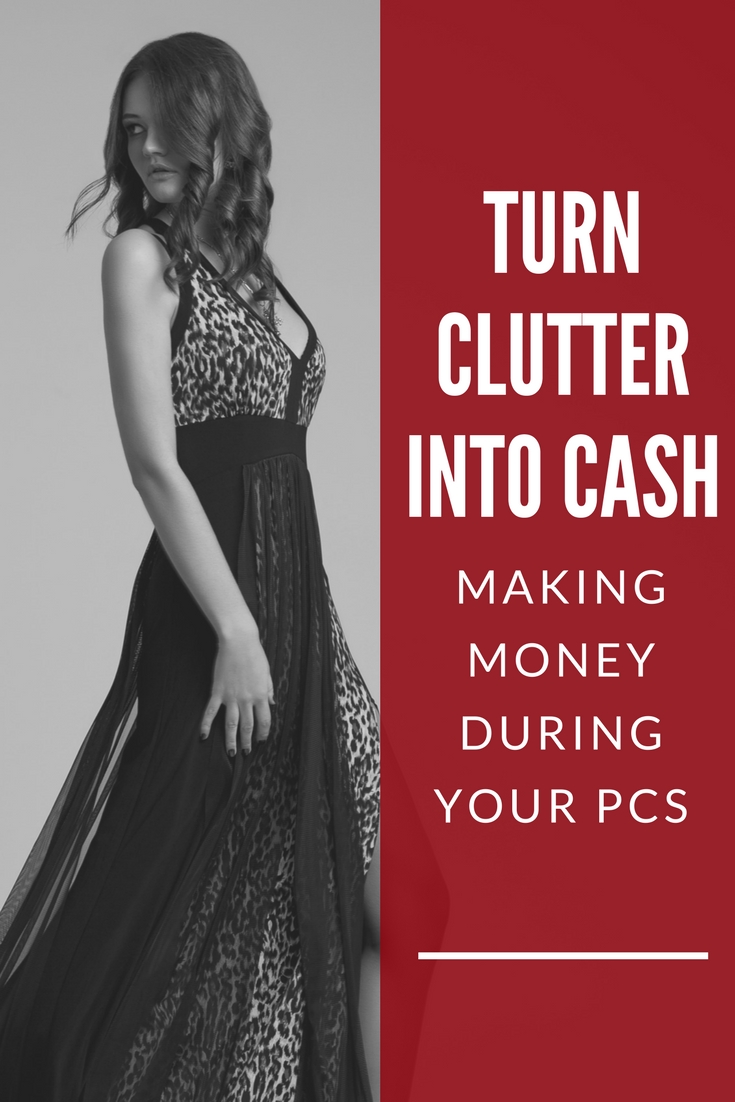 Turn Clutter into Cash – Making Money During Your PCS